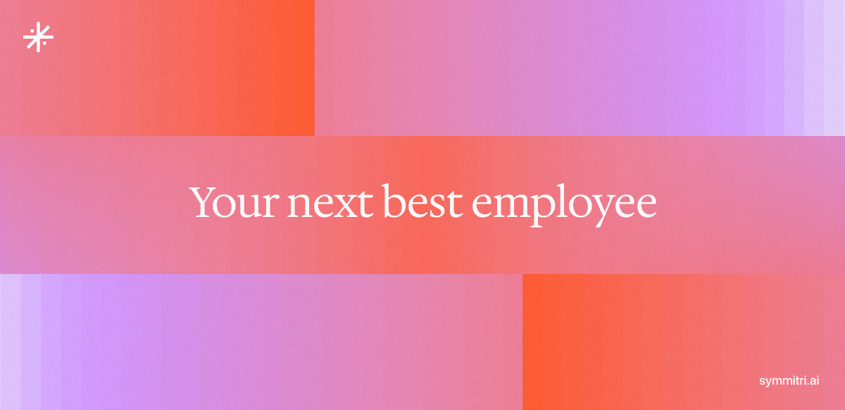 Gradient banner reading “Your next best employee.”