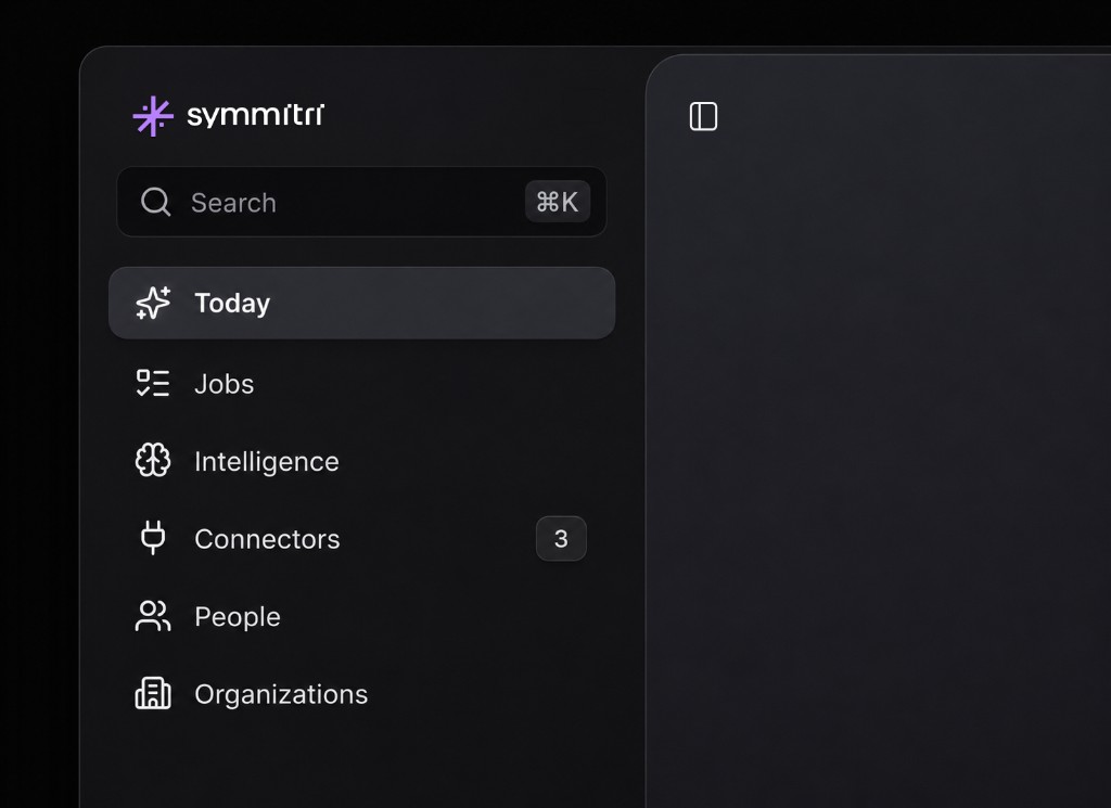symmitri product sidebar with Today, Jobs, and Intelligence.